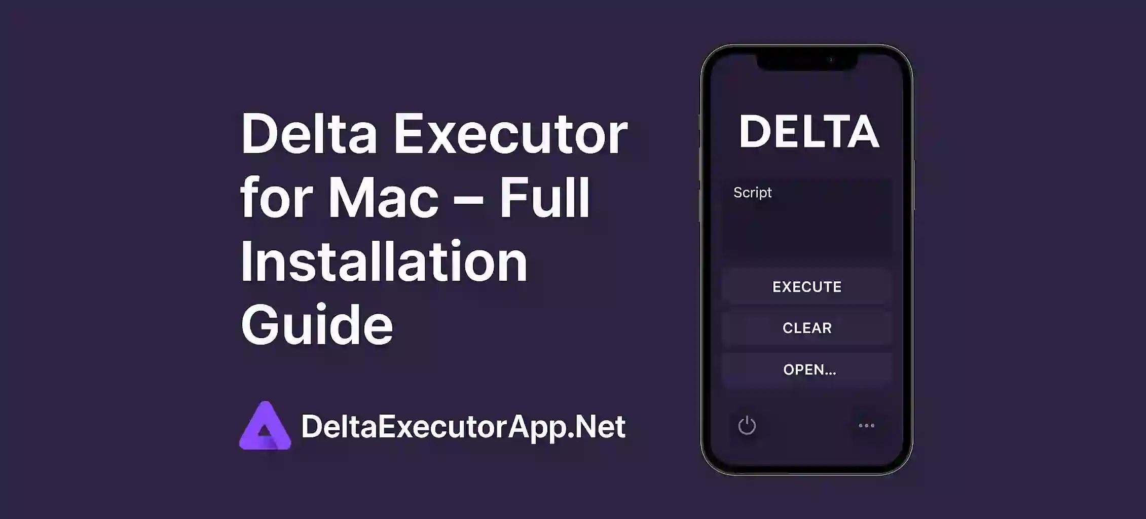 Delta Executor for Mac – Full Installation Guide