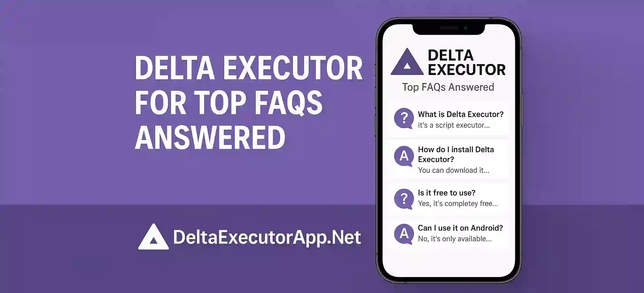 Delta Executor for Top FAQs Answered