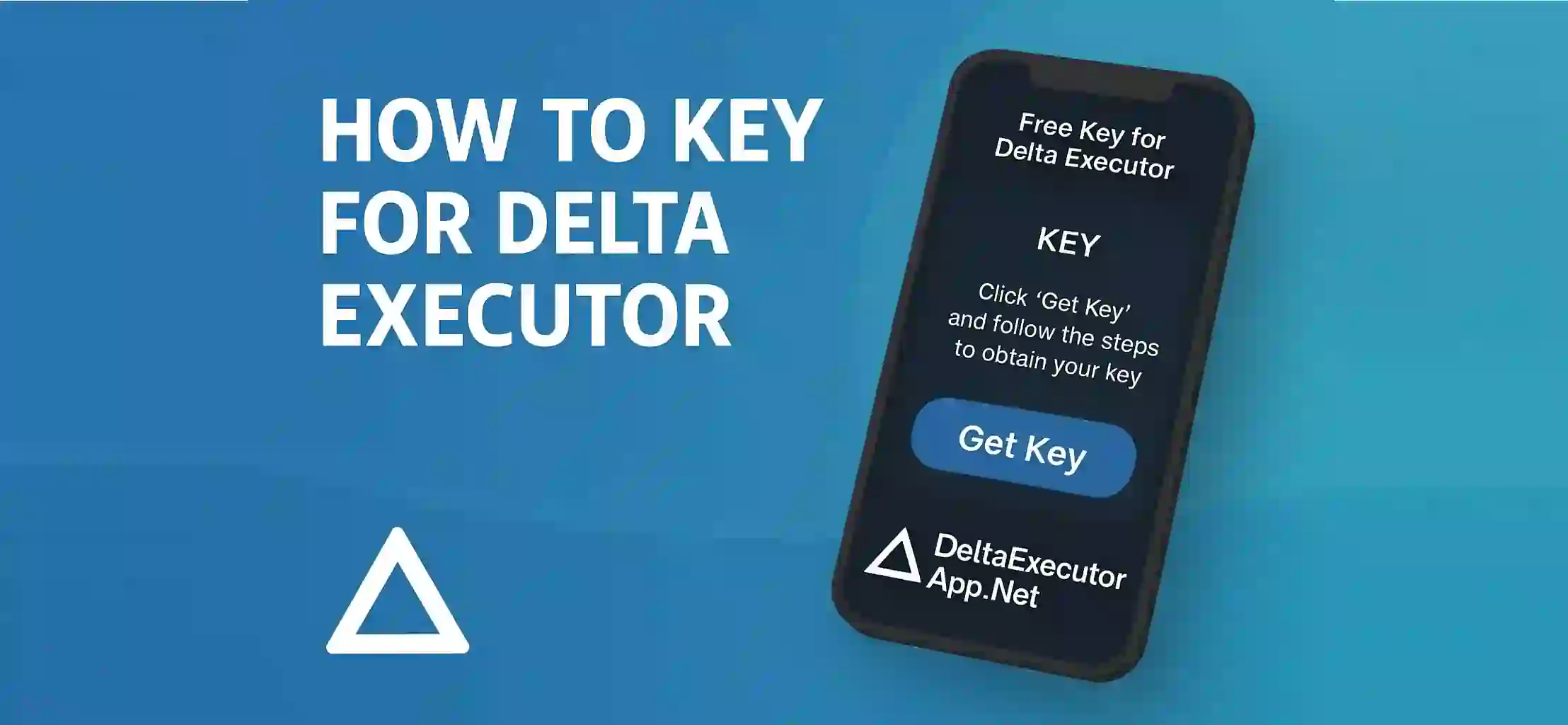 How to Key for Delta Executor