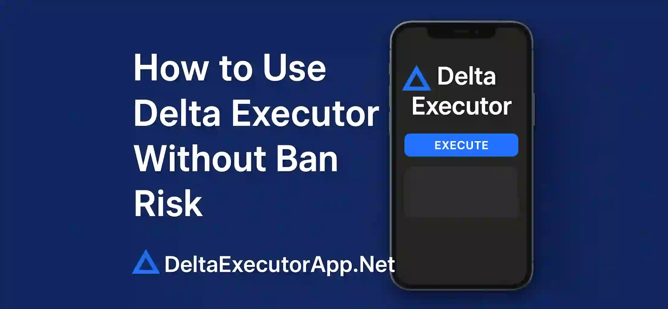 How to Use Delta Executor Without Ban Risk